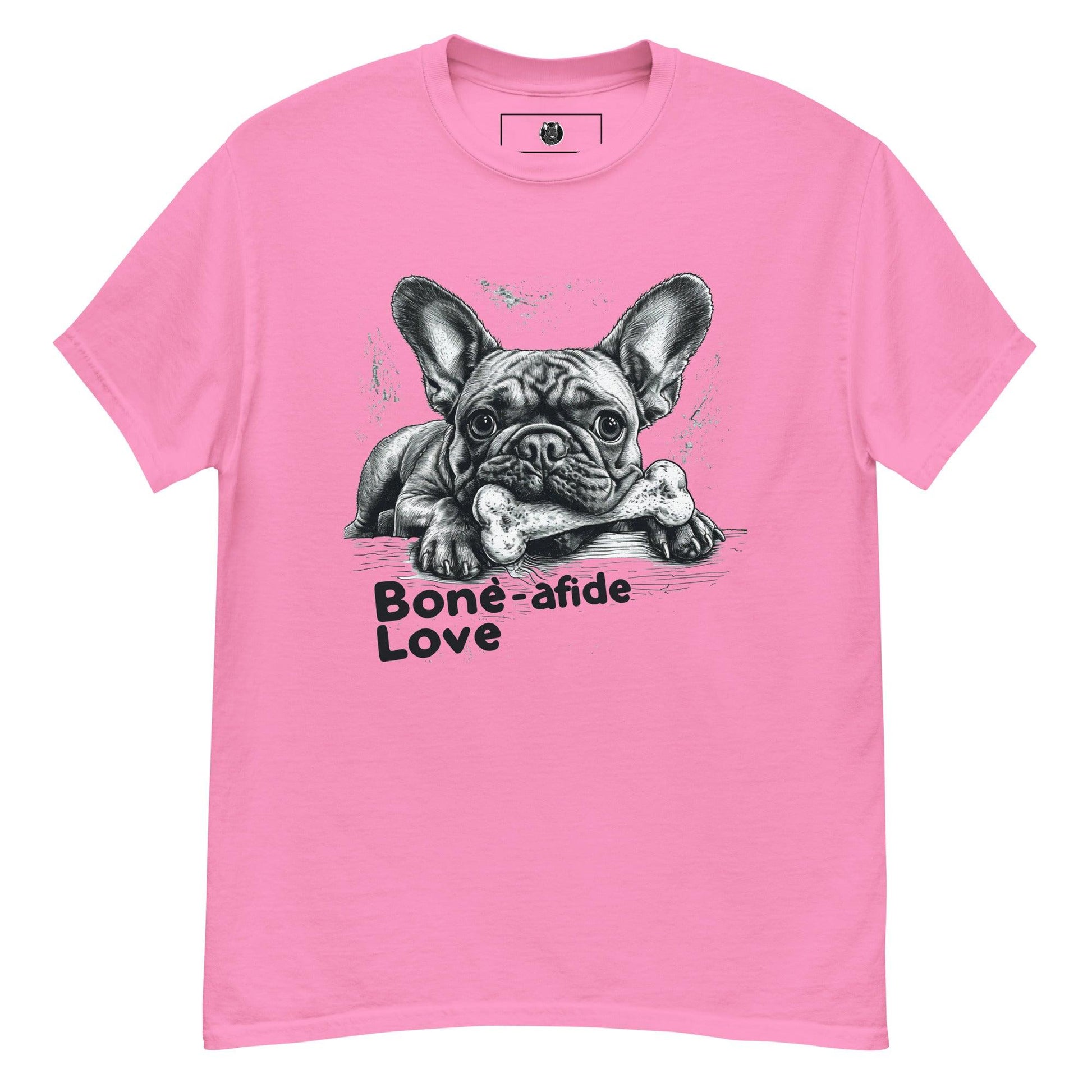 "Bone-afide Love" Unisex T-Shirt - Frenchie Emporium