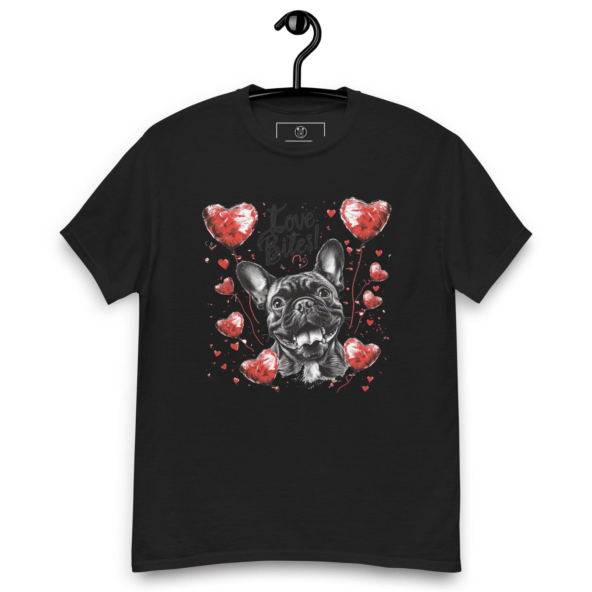 "Love Bites!" Frenchie - Unisex T-Shirt - Frenchie Emporium