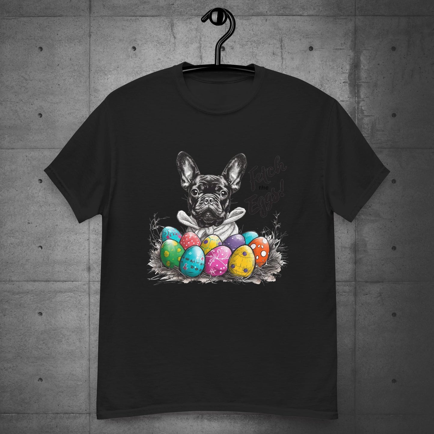 French Bulldog Fetch the Eggs Unisex T-Shirt - Frenchie Emporium
