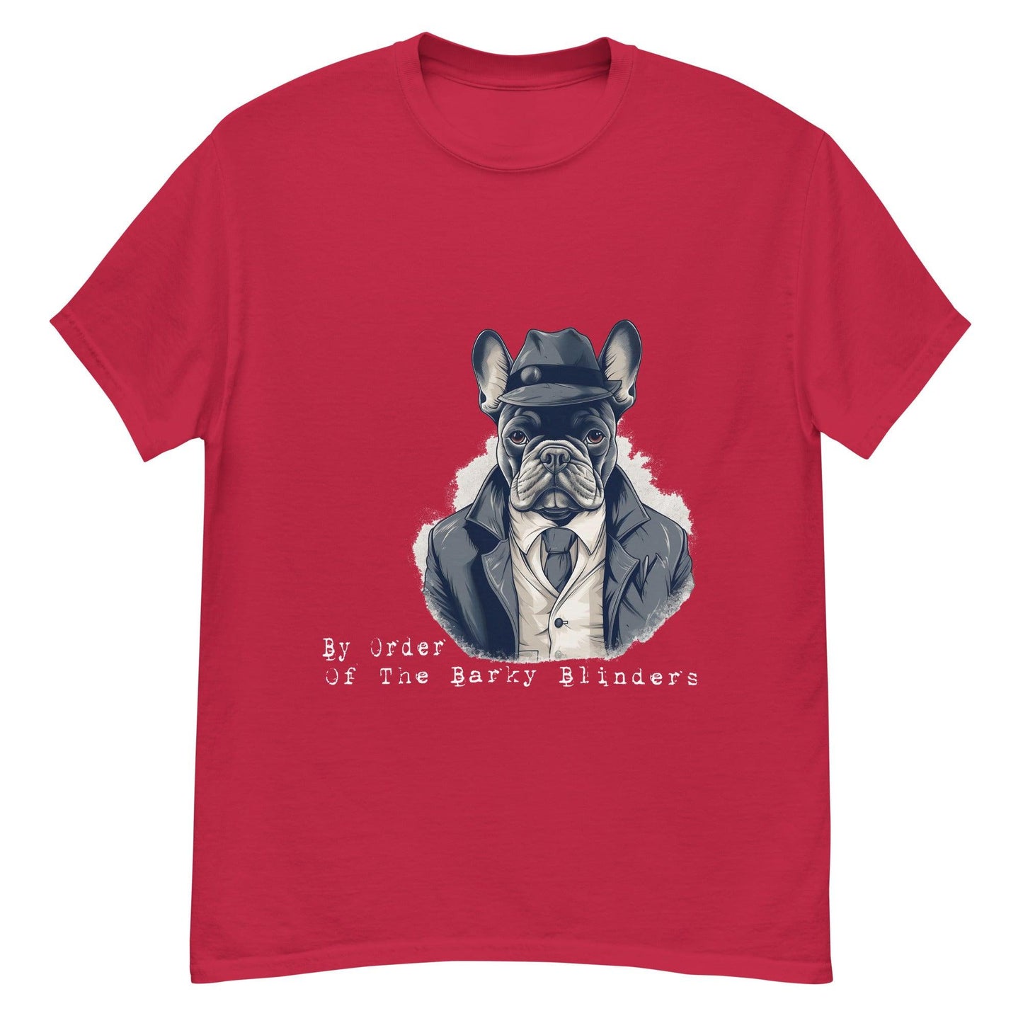 By Order of the Barky Blinders Frenchie T-Shirt - Frenchie Emporium