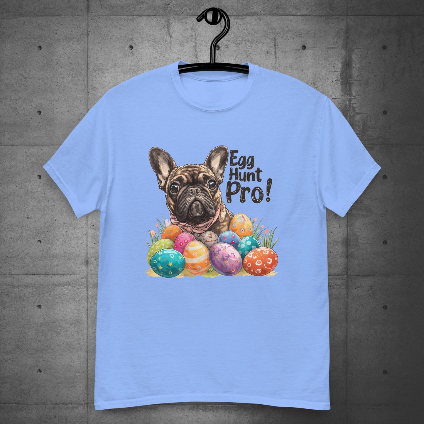 "Egg Hunt Pro!" French Bulldog - Unisex T-shirt