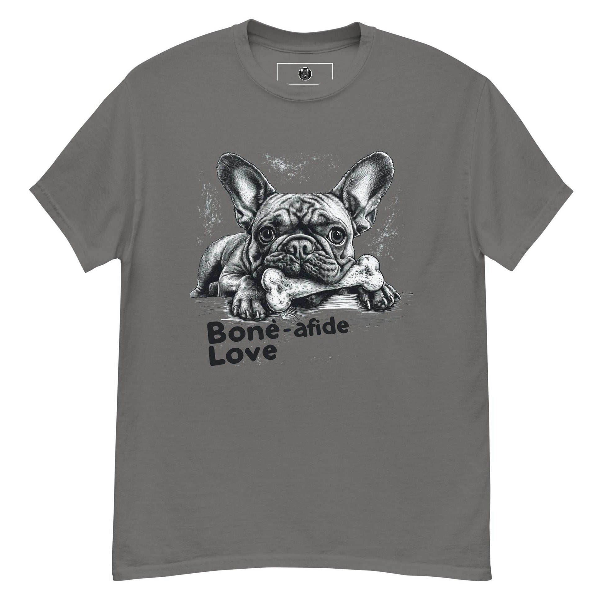 "Bone-afide Love" Unisex T-Shirt - Frenchie Emporium