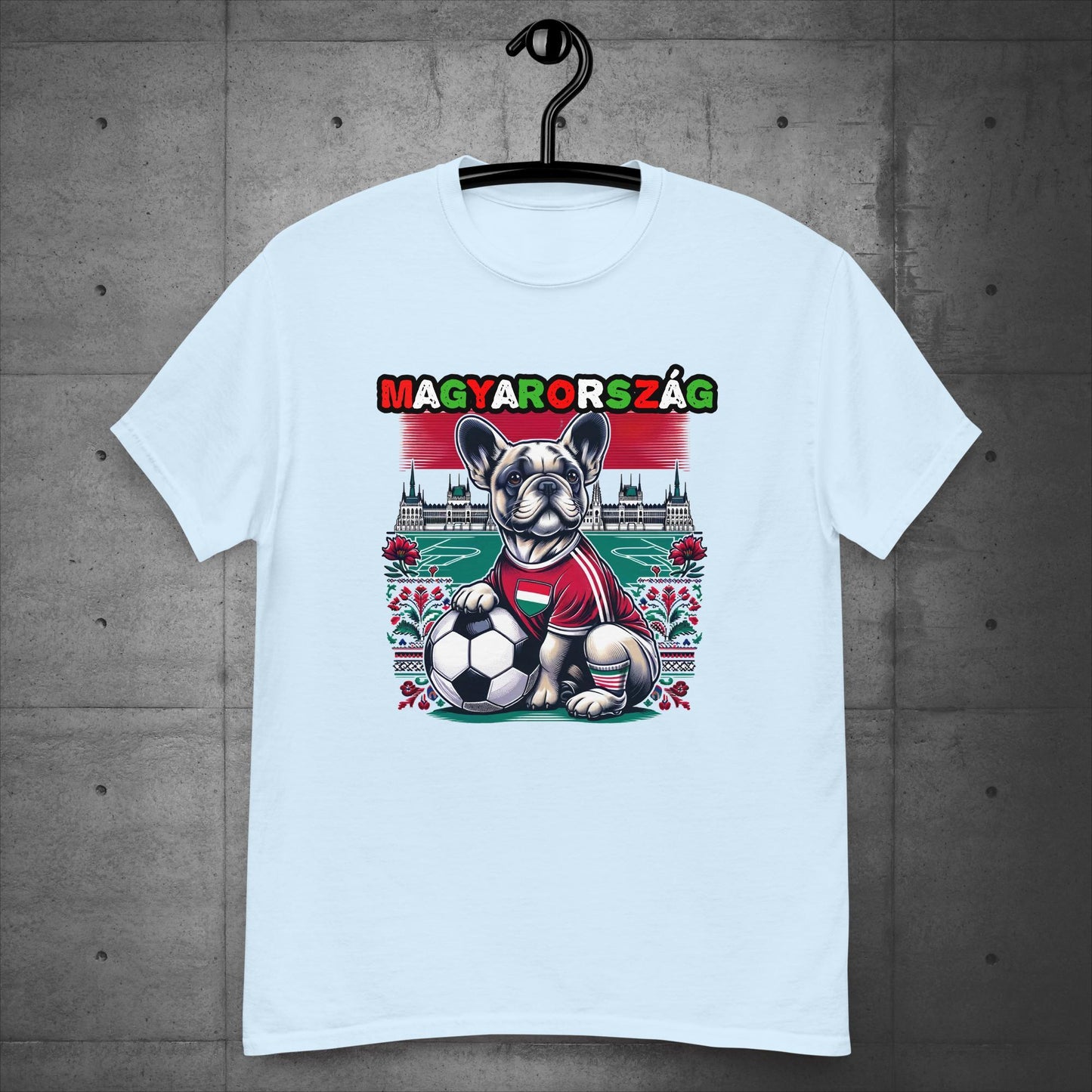 Frenchie Magyarország Football Fan - Unisex T-Shirt - Frenchie Emporium