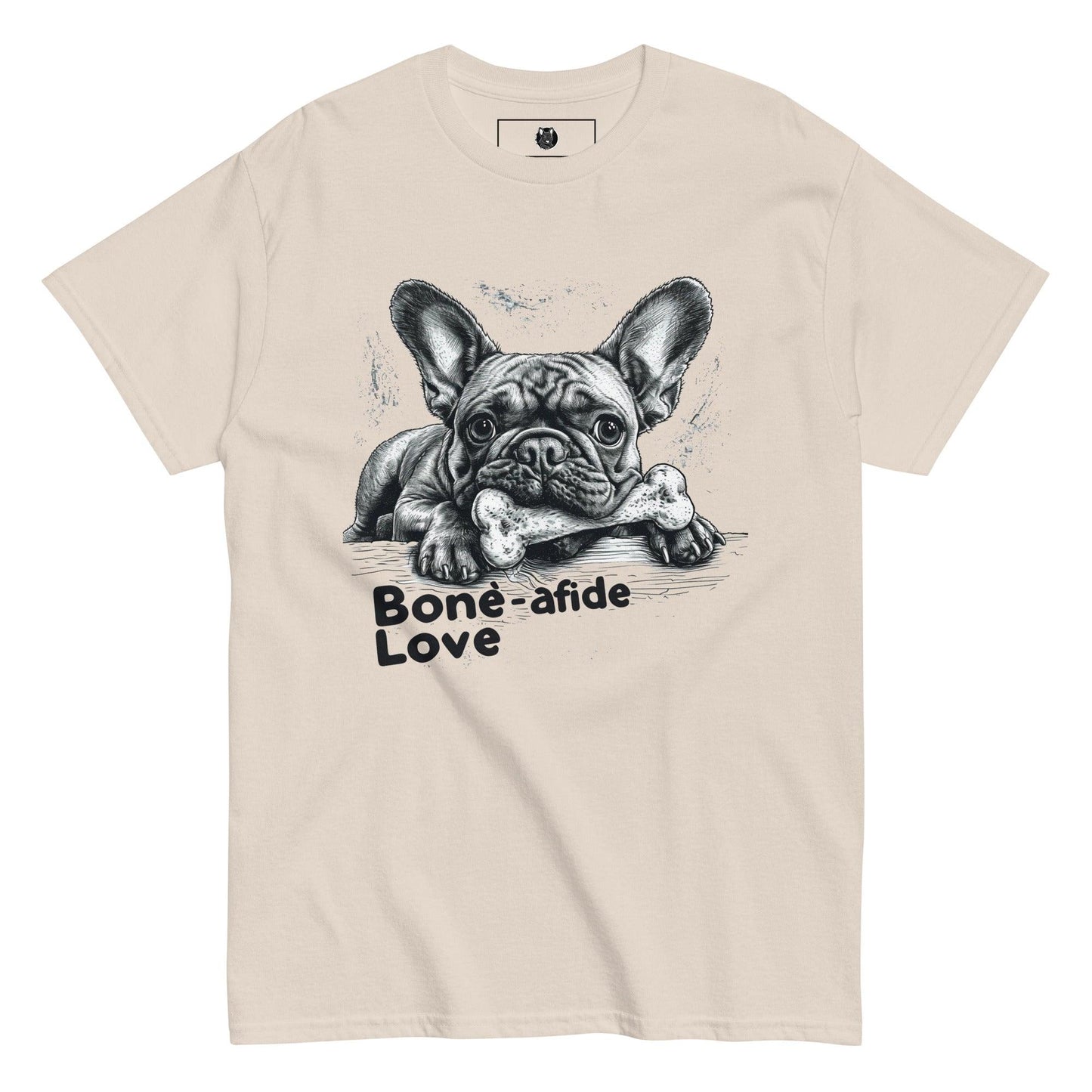 "Bone-afide Love" Unisex T-Shirt - Frenchie Emporium
