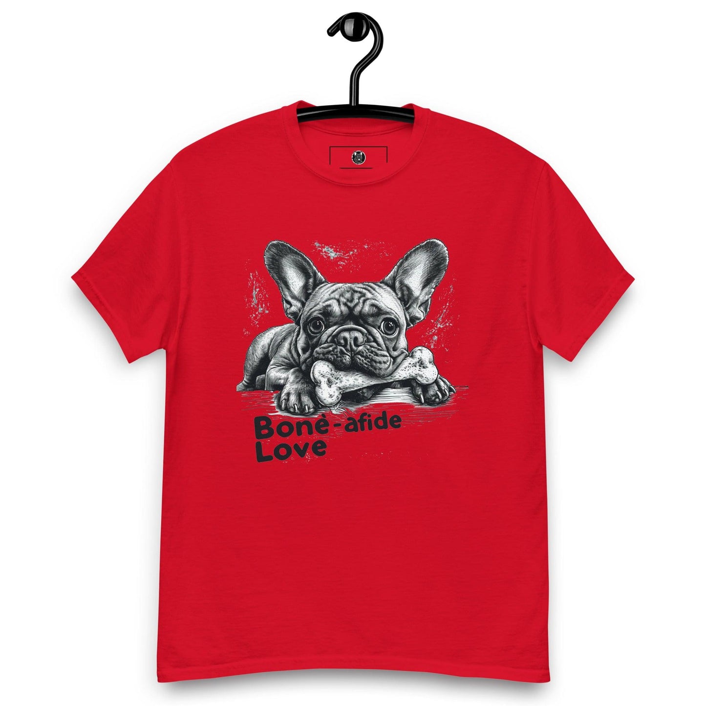 "Bone-afide Love" Unisex T-Shirt - Frenchie Emporium