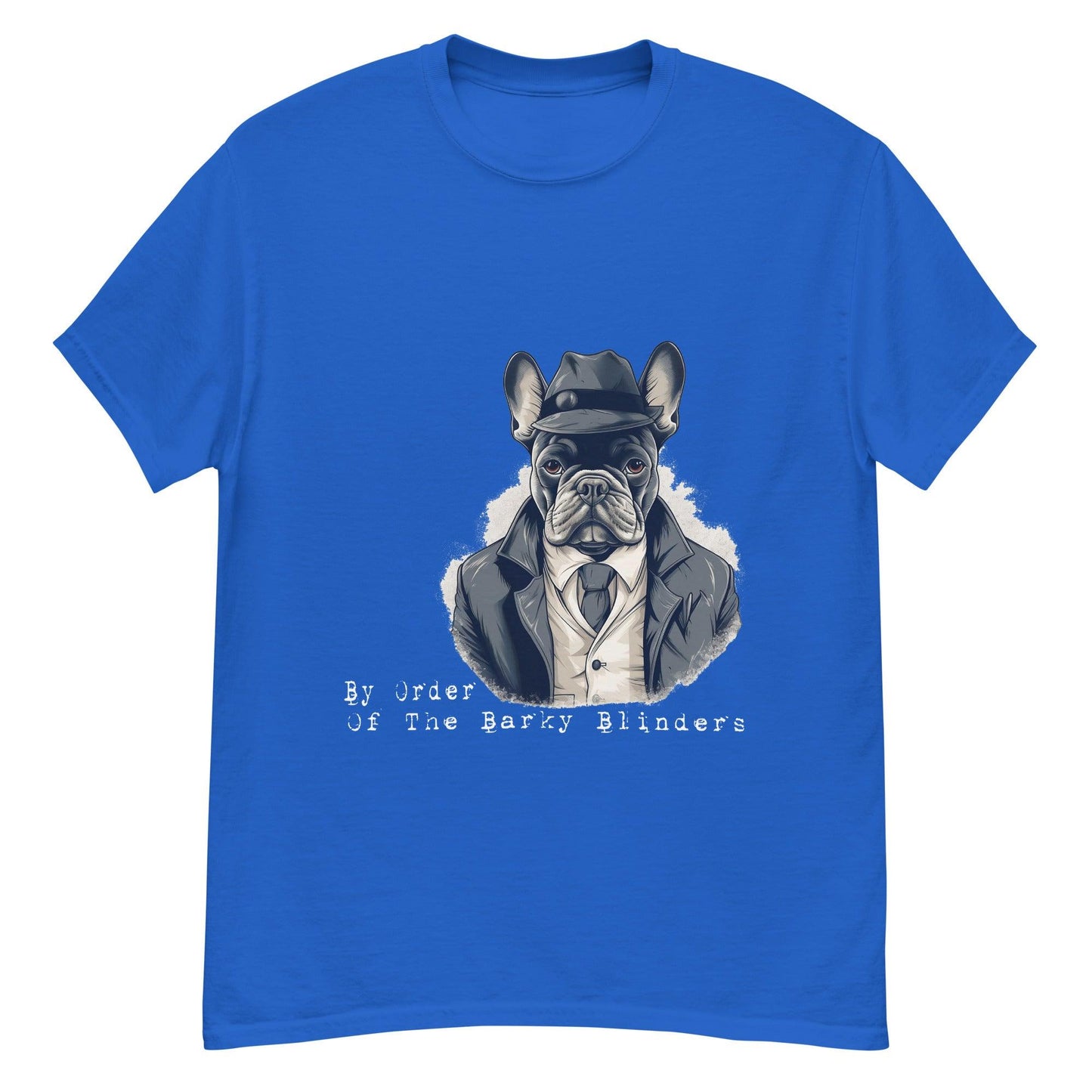 By Order of the Barky Blinders Frenchie T-Shirt - Frenchie Emporium