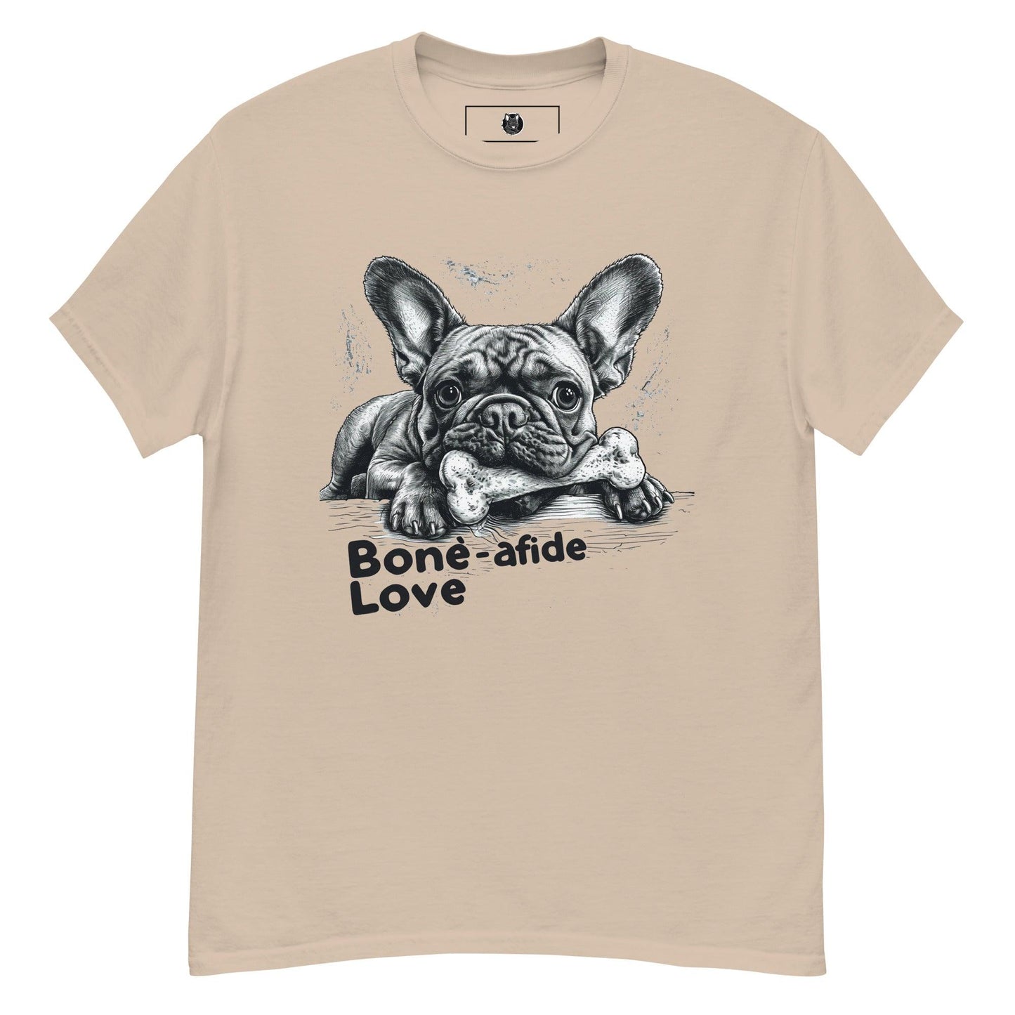 "Bone-afide Love" Unisex T-Shirt - Frenchie Emporium