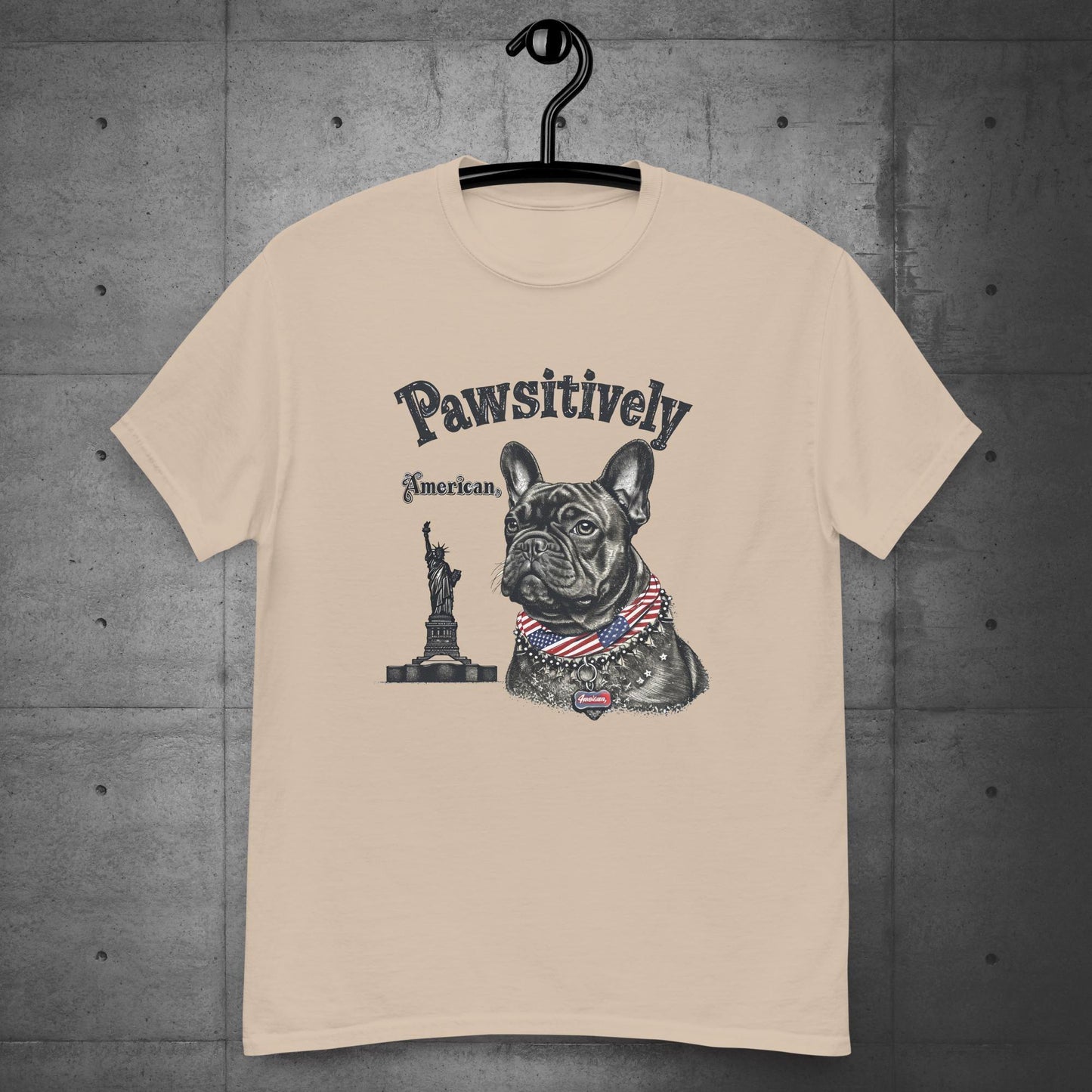 "Pawsitively American" French Bulldog - Unisex T-Shirt - Frenchie Emporium