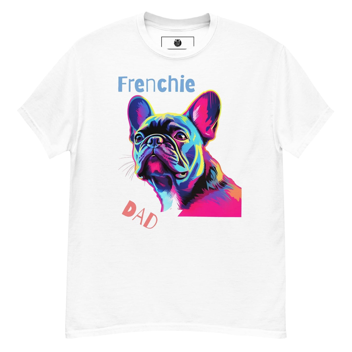 Frenchie Dad - Unisex T-shirt - Frenchie Emporium