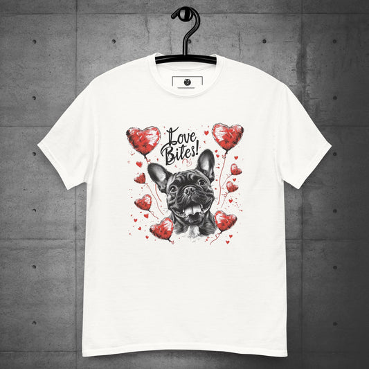 "Love Bites!" Frenchie - Unisex T-Shirt - Frenchie Emporium