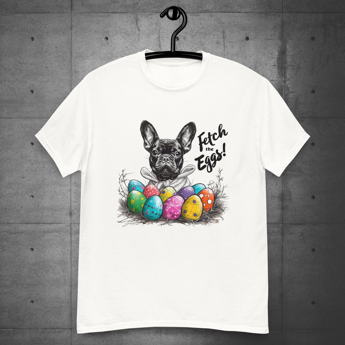 French Bulldog Fetch the Eggs Unisex T-Shirt - Frenchie Emporium
