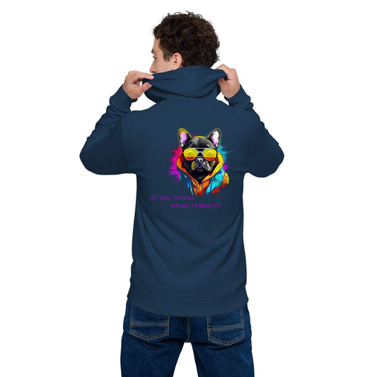 D' You Know What I mean? - Unisex Zip Hoodie - Frenchie Emporium