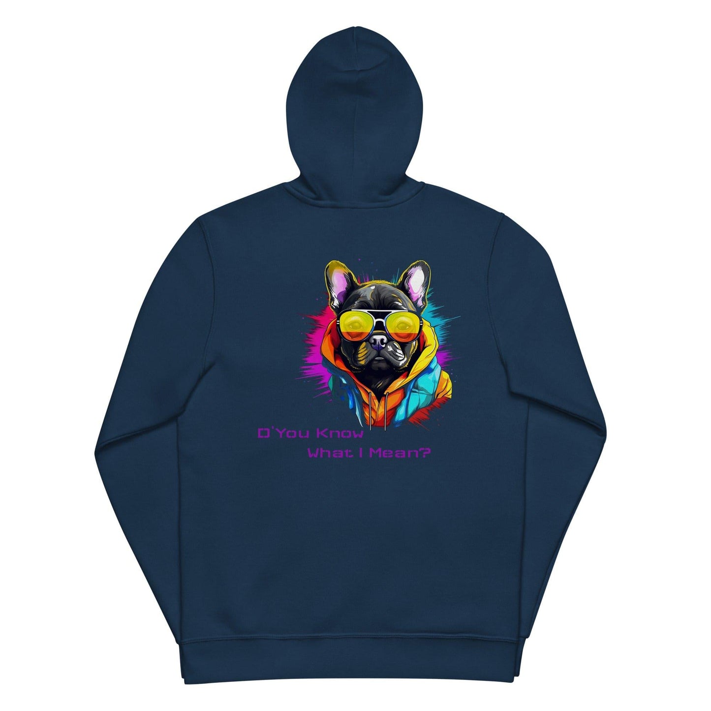 D' You Know What I mean? - Unisex Zip Hoodie - Frenchie Emporium