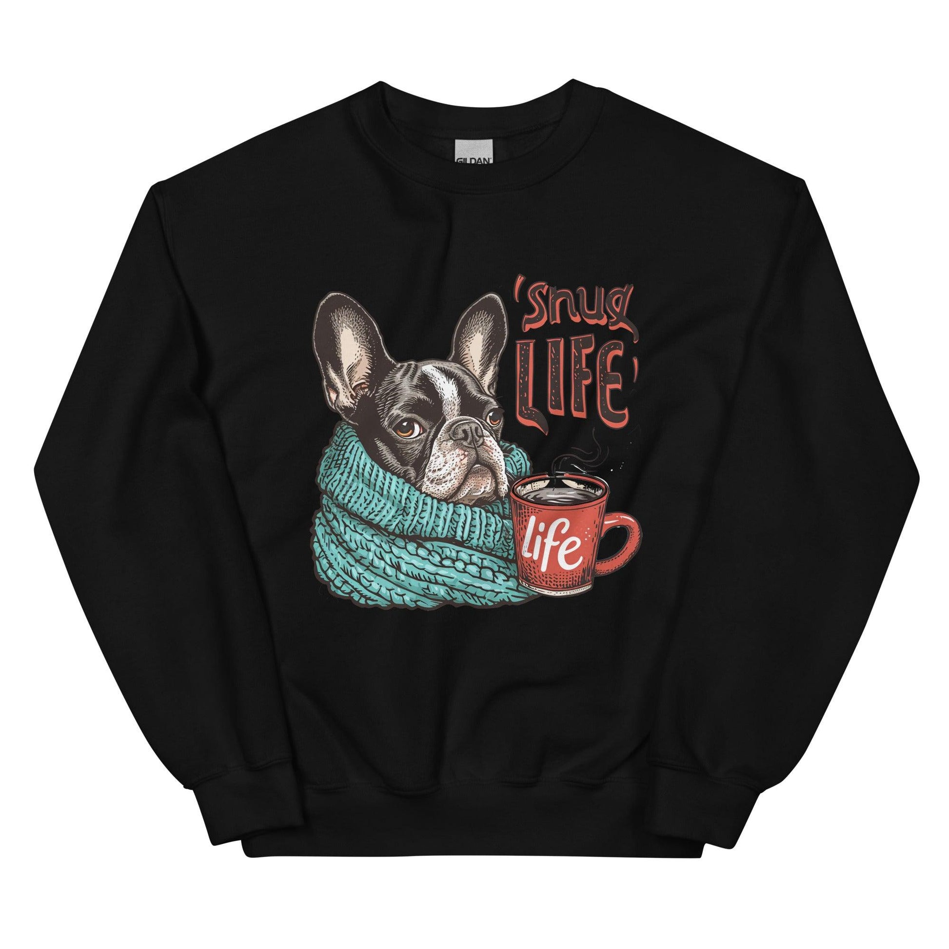 Snug Life Frenchie Unisex Sweatshirt - Frenchie Emporium