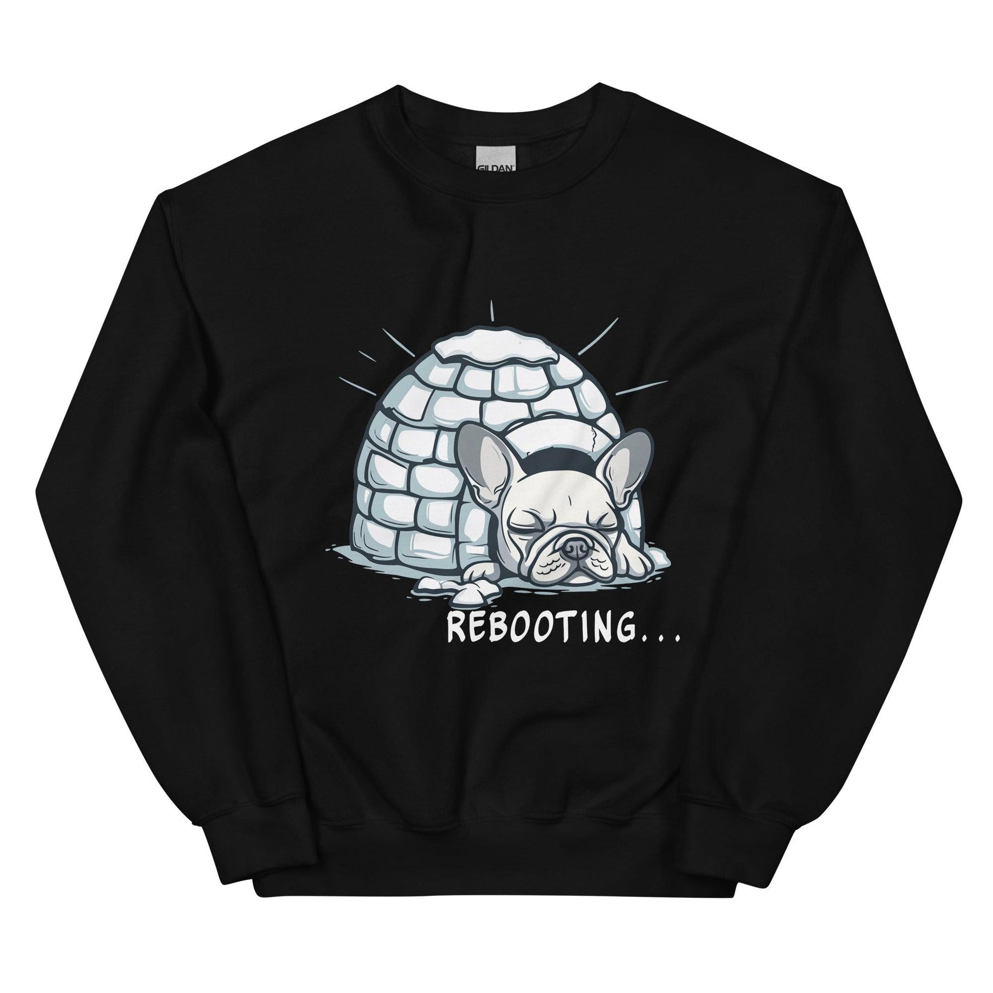 Rebooting Frenchie Winter Unisex Sweatshirt - Frenchie Emporium