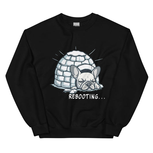 Rebooting Frenchie Winter Unisex Sweatshirt - Frenchie Emporium