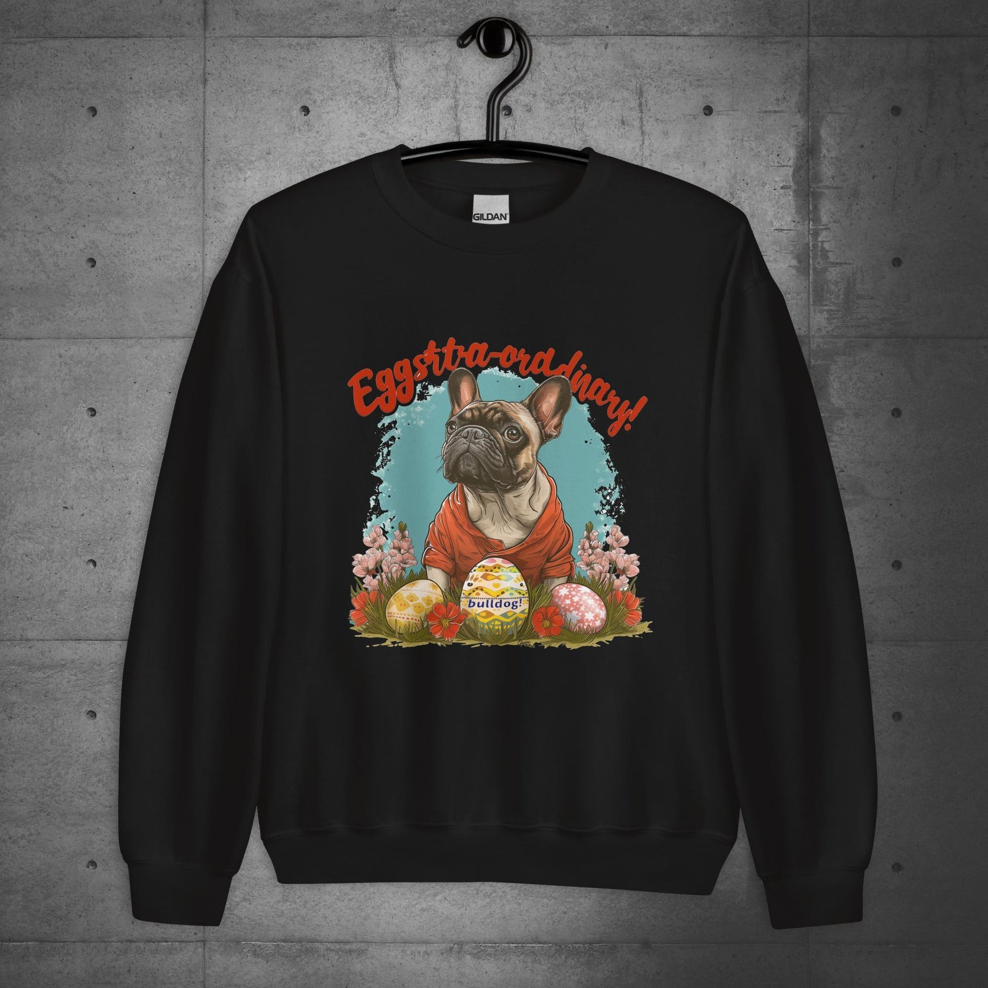 French Bulldog Eggstraordinary Unisex Sweatshirt - Frenchie Emporium