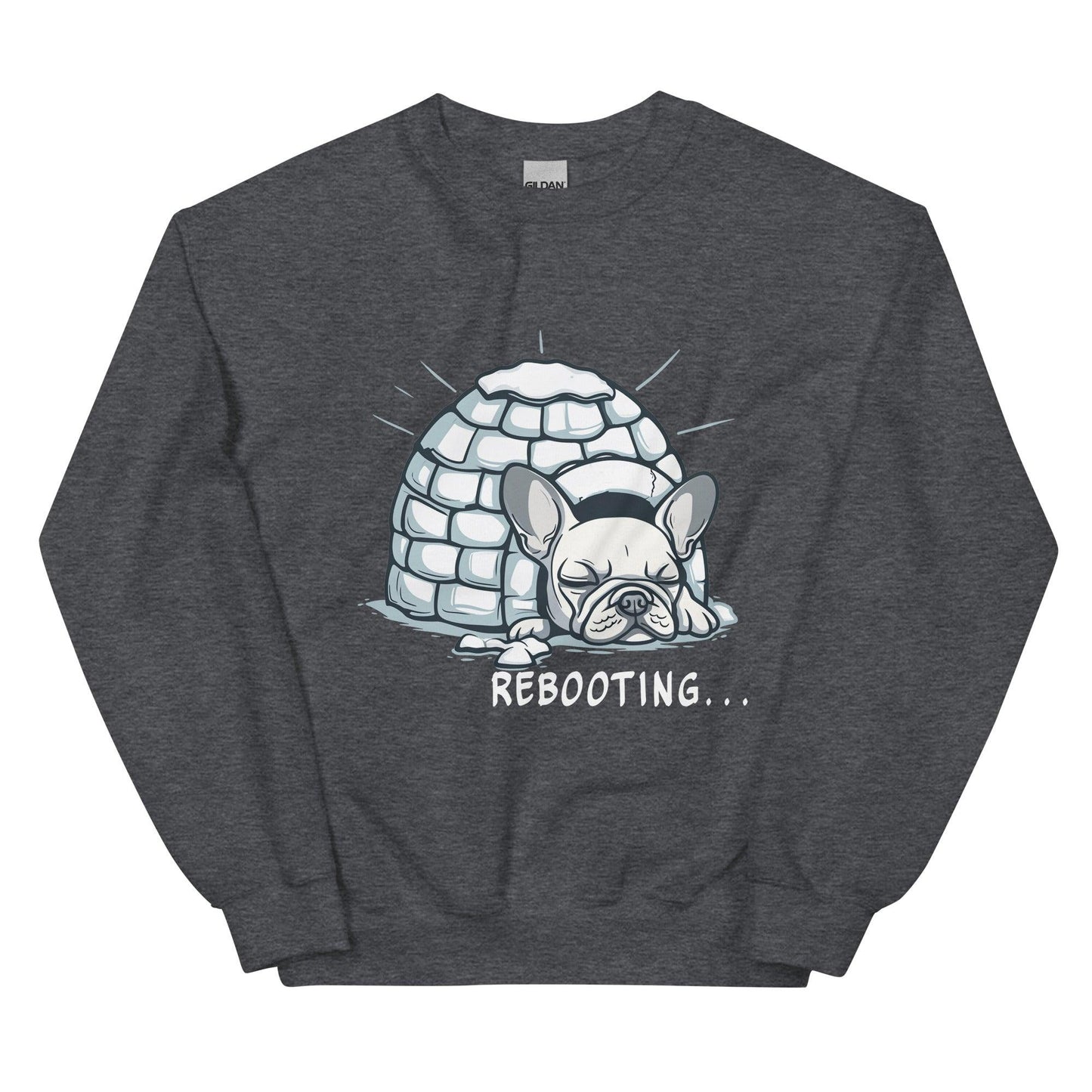 Rebooting Frenchie Winter Unisex Sweatshirt - Frenchie Emporium