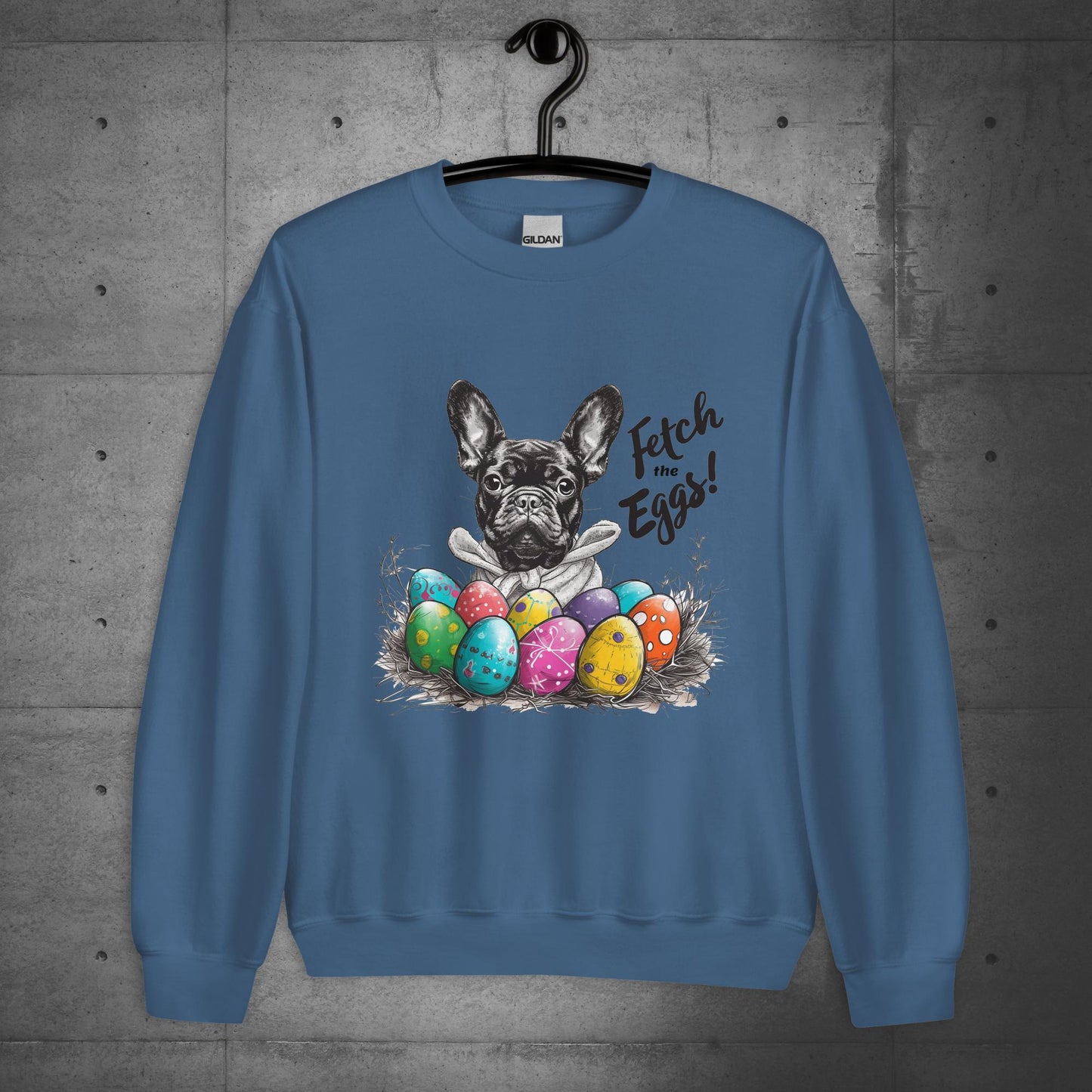 French Bulldog Fetch The Eggs Unisex Sweatshirt - Frenchie Emporium