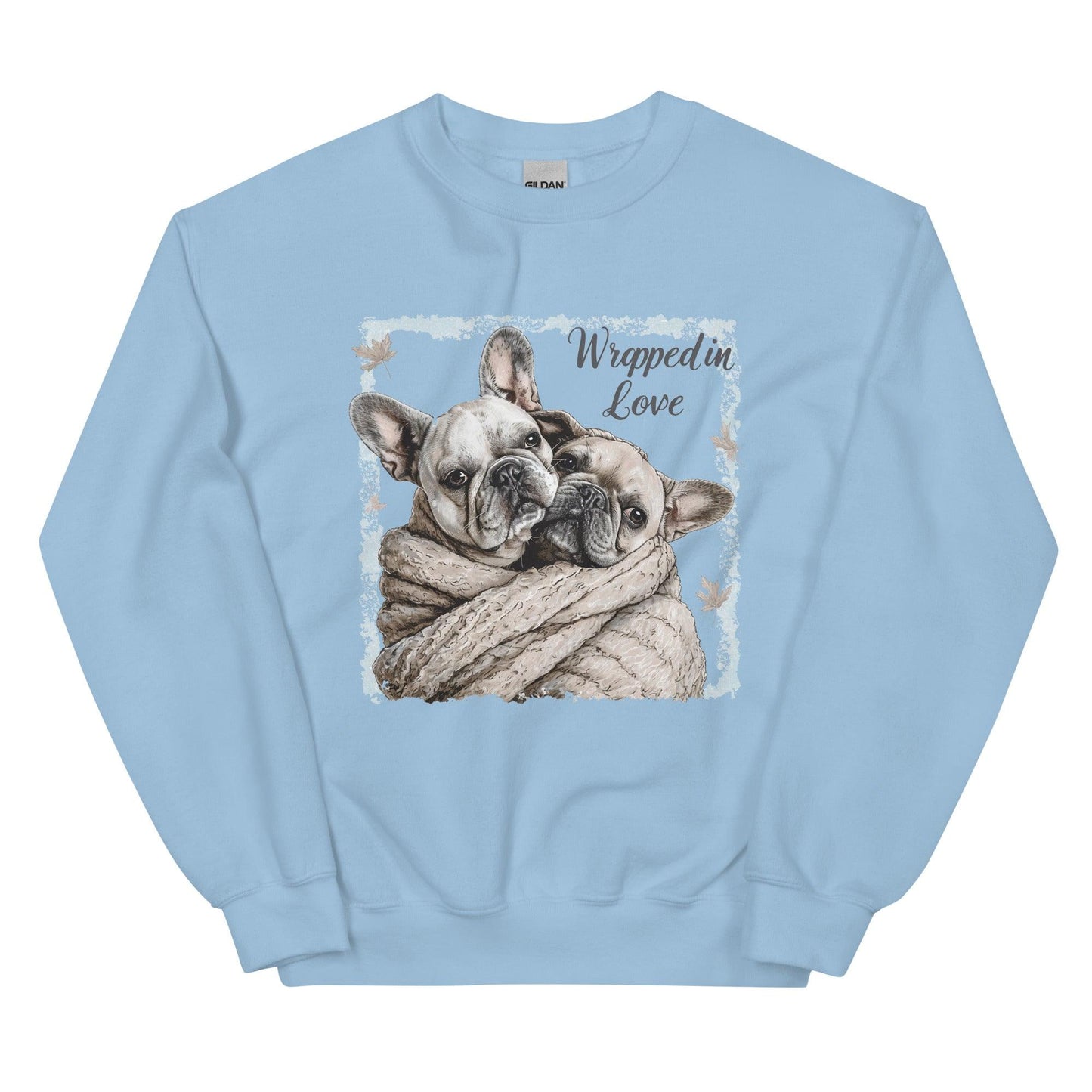 "Wrapped in Love" - Unisex Sweatshirt - Frenchie Emporium