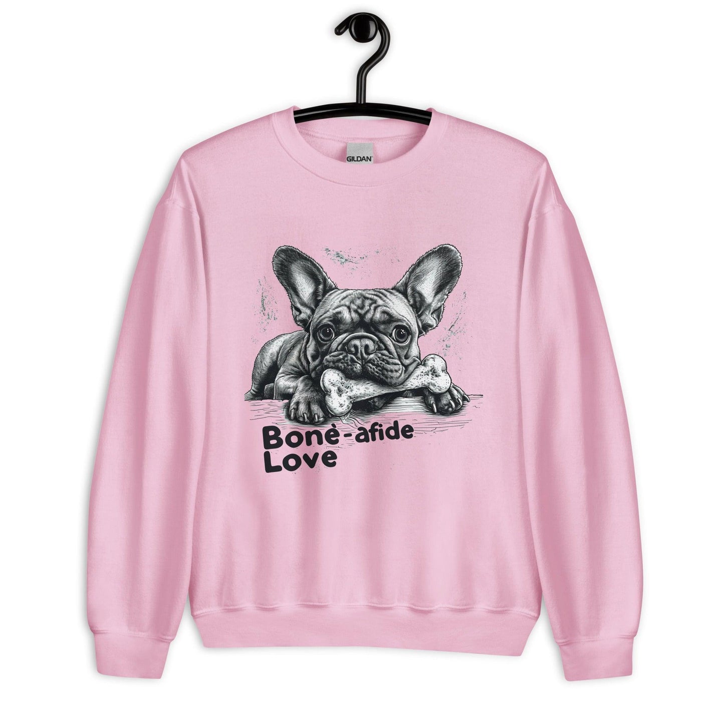 "Bone-afide Love" Unisex Sweatshirt - Frenchie Emporium