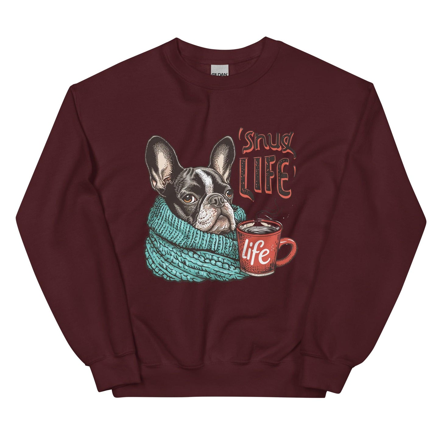 Snug Life Frenchie Unisex Sweatshirt - Frenchie Emporium