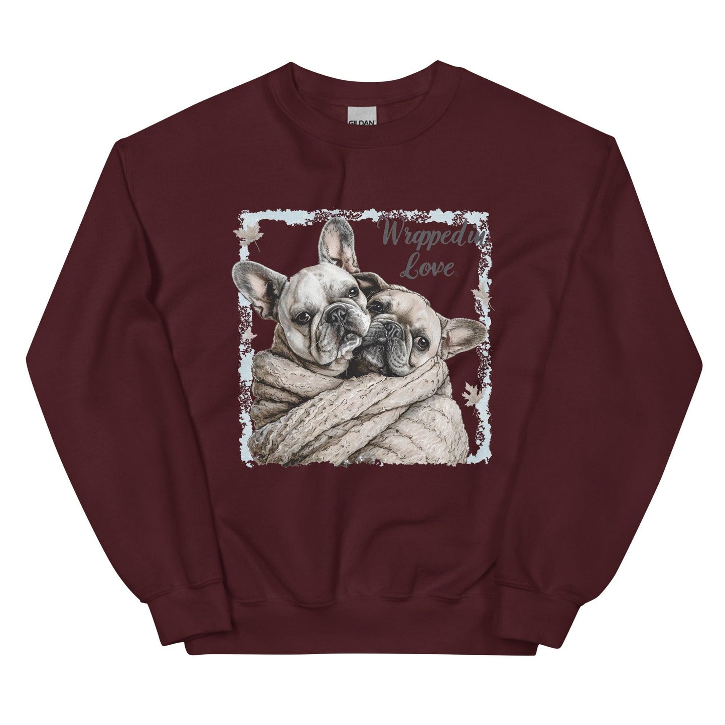 "Wrapped in Love" - Unisex Sweatshirt - Frenchie Emporium