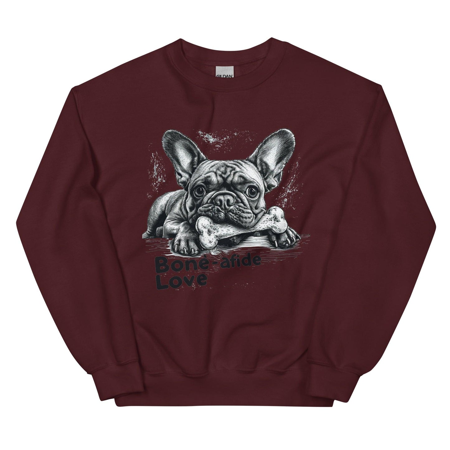 "Bone-afide Love" Unisex Sweatshirt - Frenchie Emporium