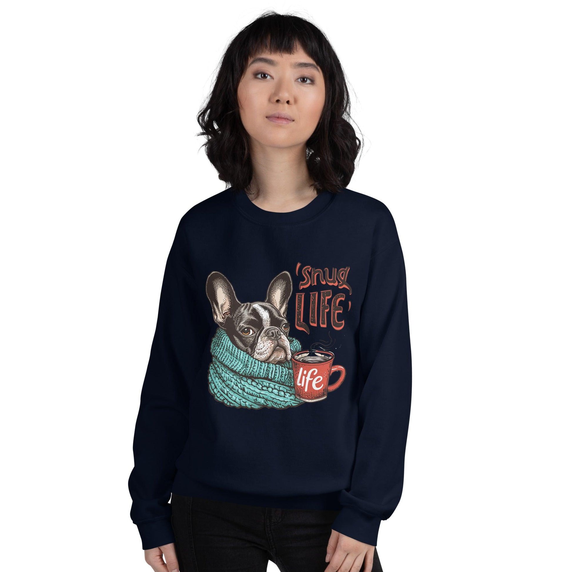 Snug Life Frenchie Unisex Sweatshirt - Frenchie Emporium