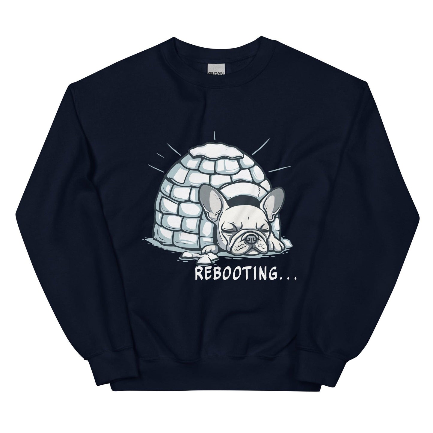 Rebooting Frenchie Winter Unisex Sweatshirt - Frenchie Emporium