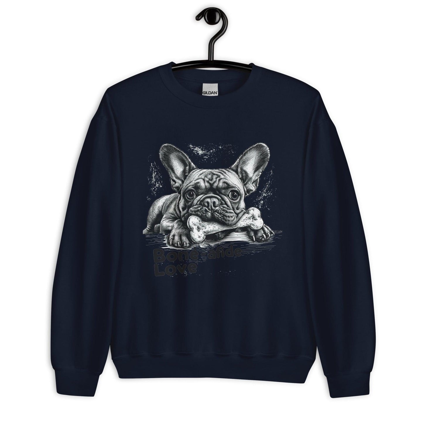 "Bone-afide Love" Unisex Sweatshirt - Frenchie Emporium