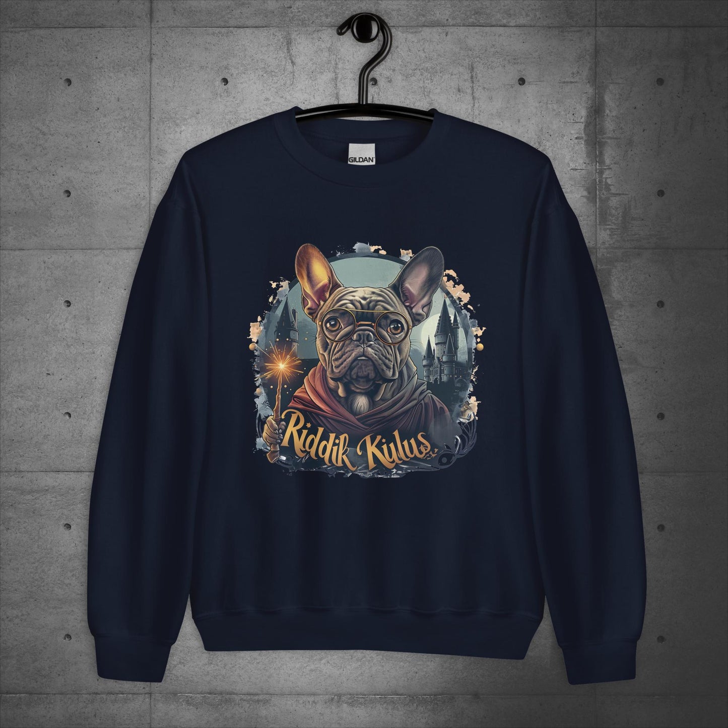 Frenchie "Riddik Kulus" Unisex Sweater/Sweatshirt - Frenchie Emporium