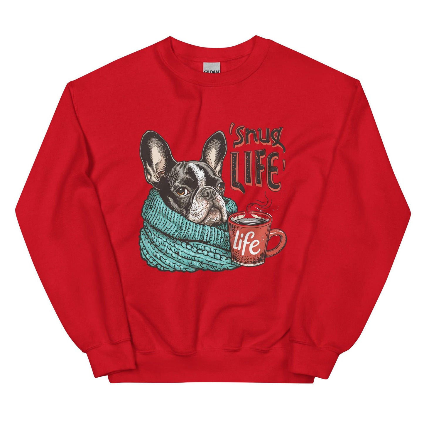 Snug Life Frenchie Unisex Sweatshirt - Frenchie Emporium