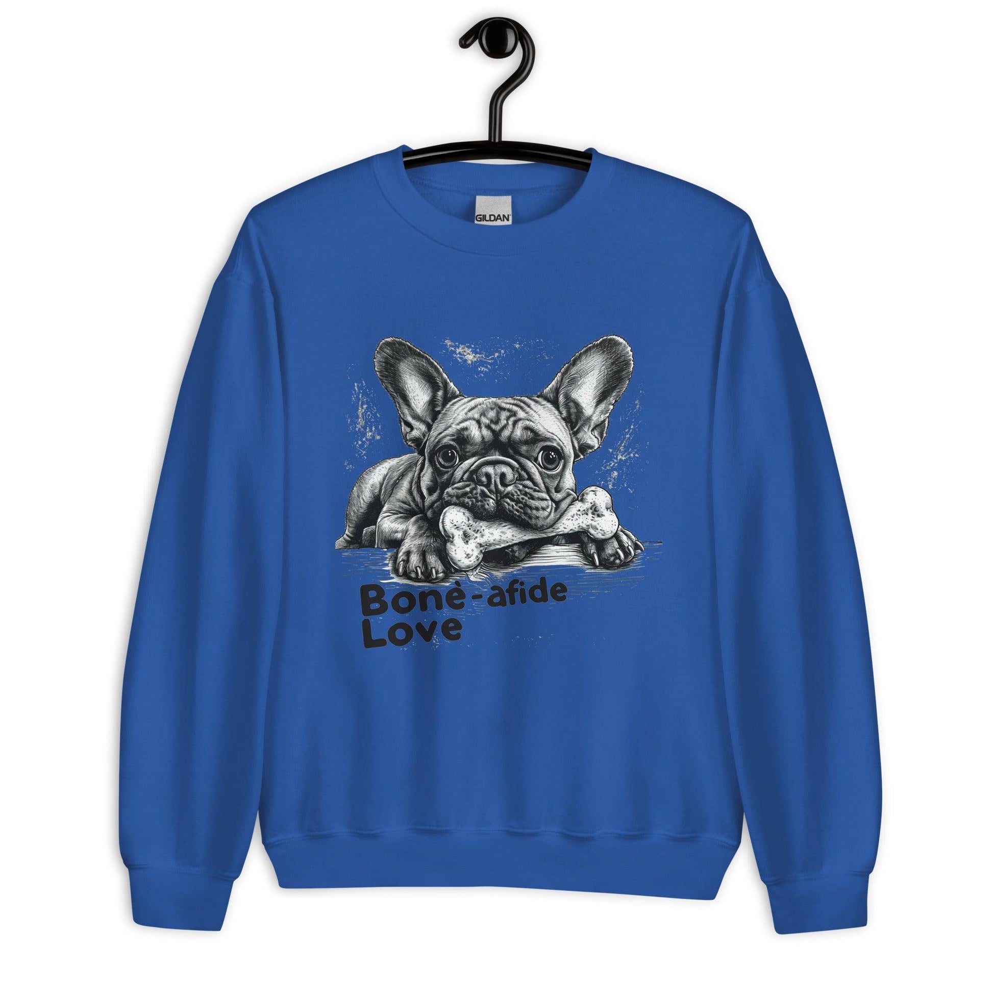 "Bone-afide Love" Unisex Sweatshirt - Frenchie Emporium