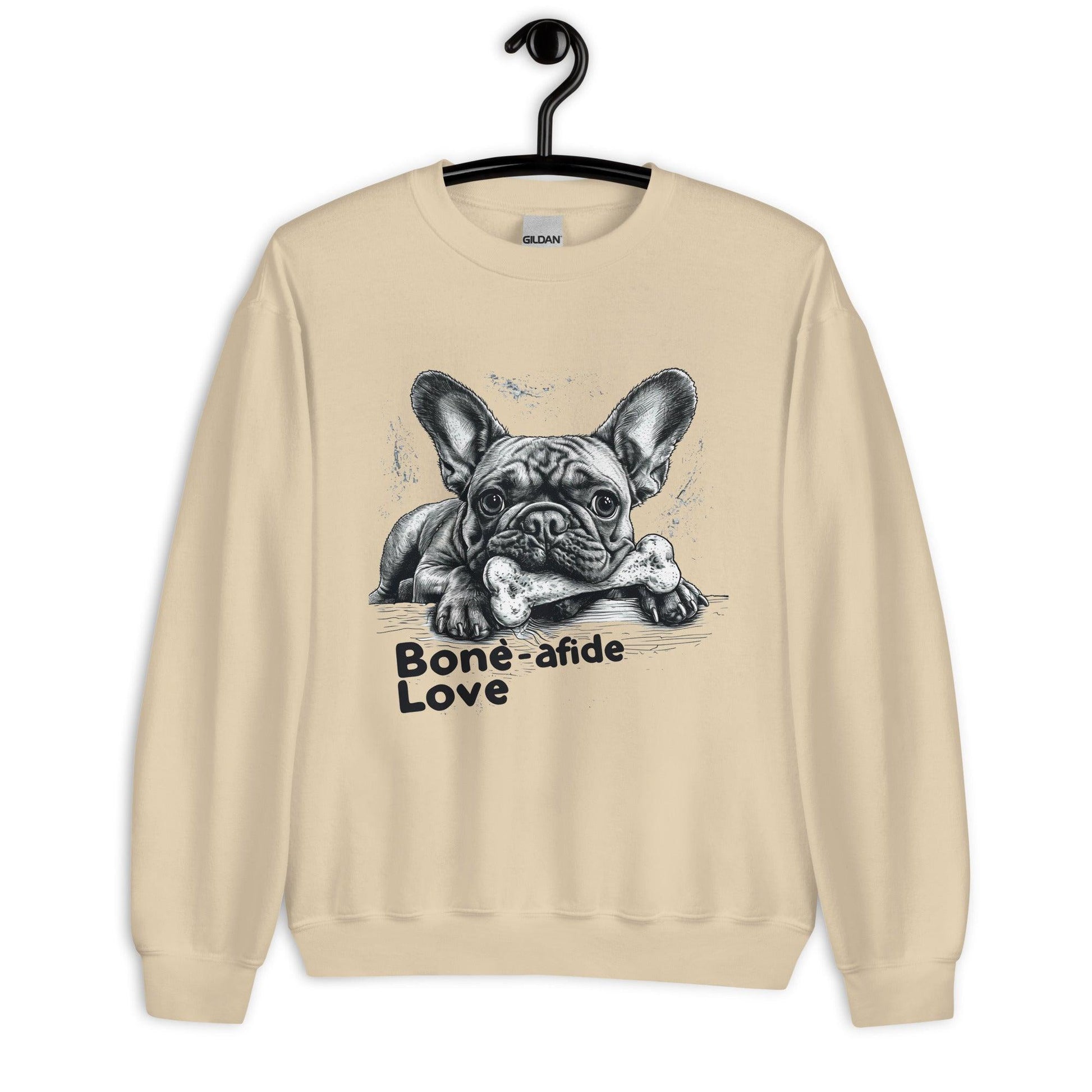 "Bone-afide Love" Unisex Sweatshirt - Frenchie Emporium