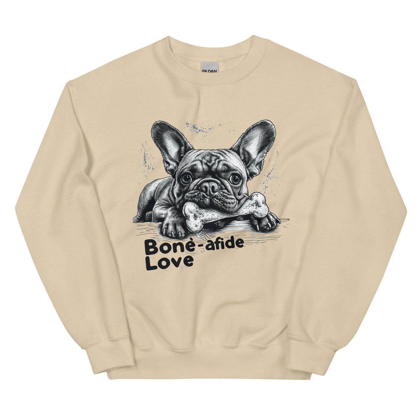 "Bone-afide Love" Unisex Sweatshirt - Frenchie Emporium
