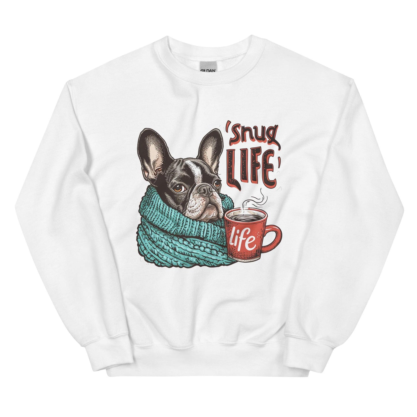Snug Life Frenchie Unisex Sweatshirt - Frenchie Emporium
