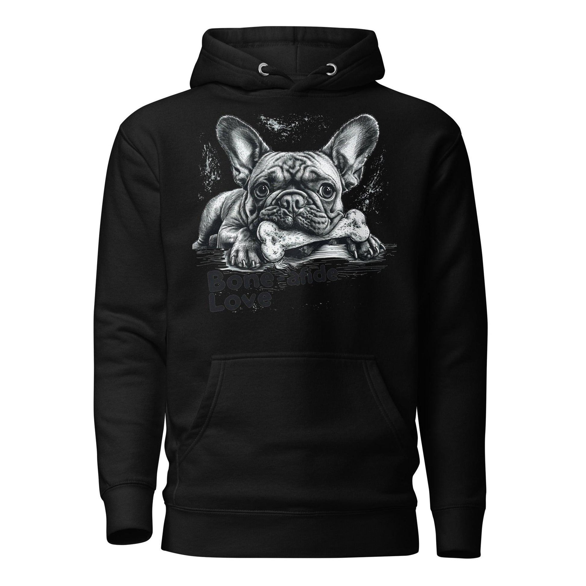 "Bone-afide Love" Unisex Hoodie - Frenchie Emporium
