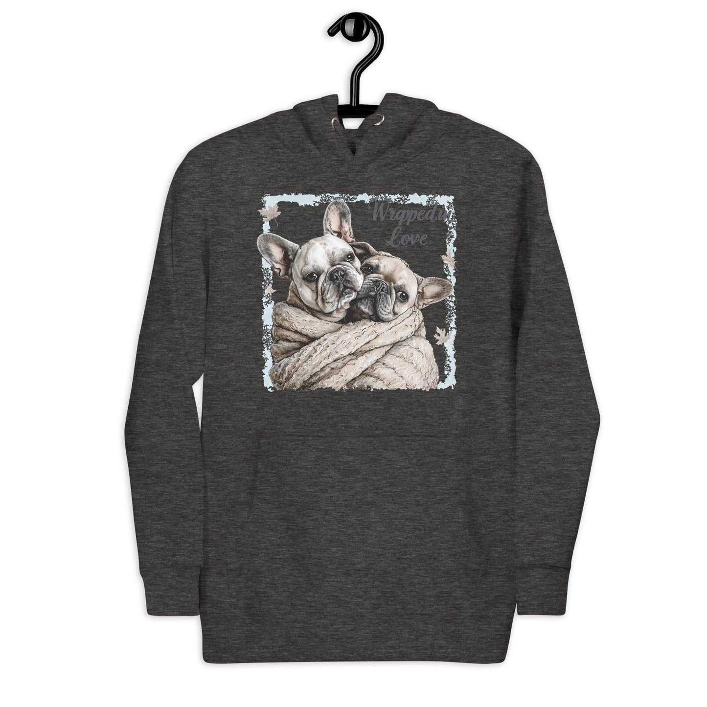 Wrapped in Love" Unisex Hoodie - Frenchie Emporium