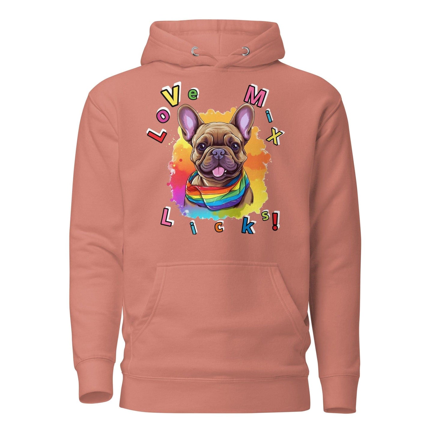 Frenchie Pride "Love, Mix, Licks" Hoodie - Frenchie Emporium