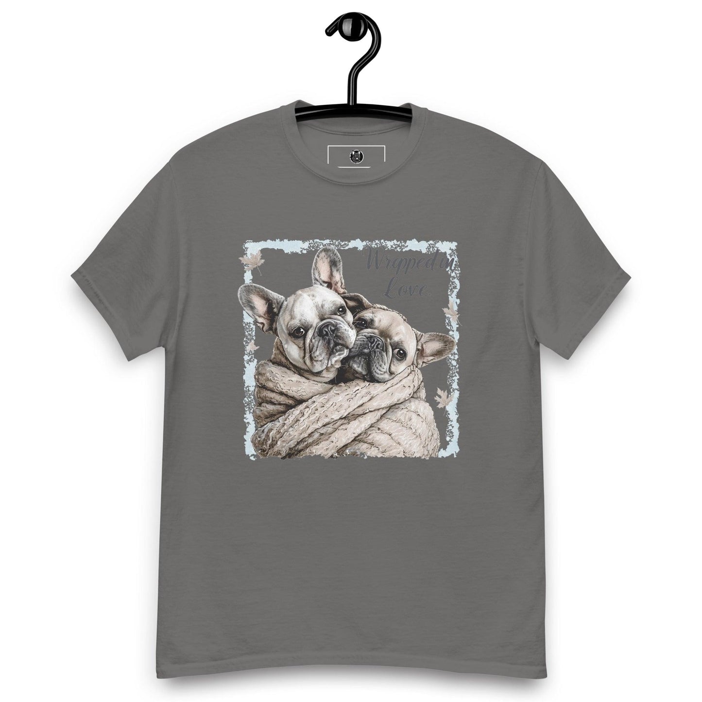 "Wrapped in Love" Unisex T-Shirt - Frenchie Emporium