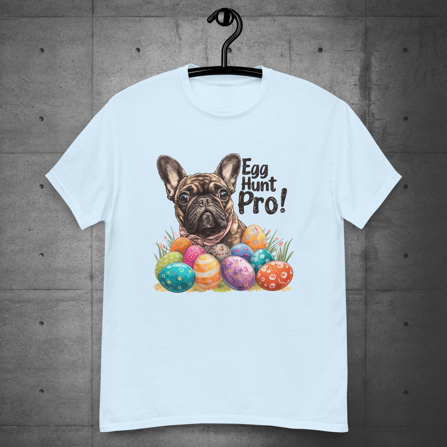 "Egg Hunt Pro!" French Bulldog - Unisex T-shirt