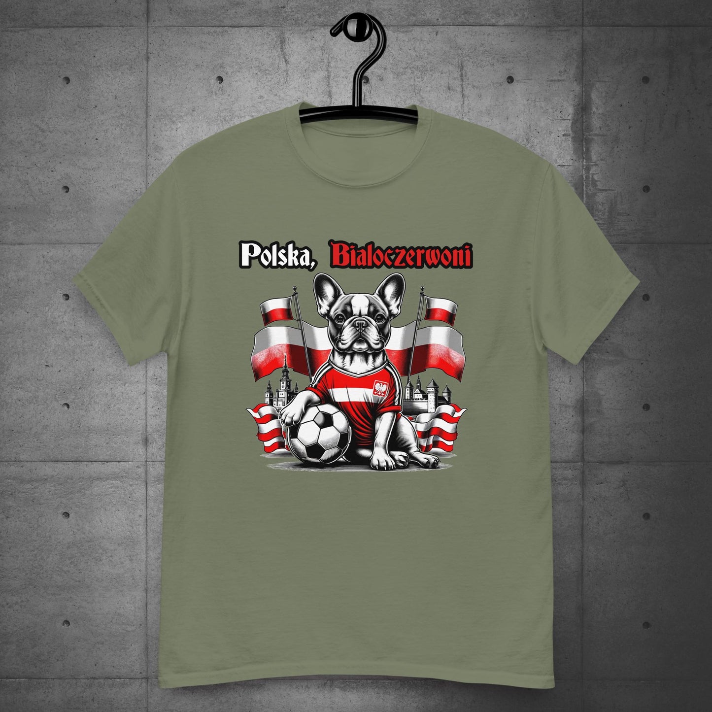 Frenchie Polish Football Unisex T-Shirt- Polska Bialoczerwoni