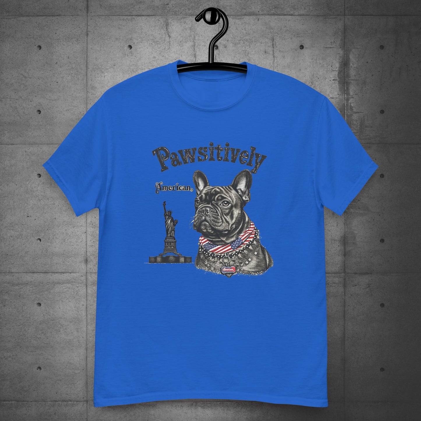 "Pawsitively American" French Bulldog - Unisex T-Shirt