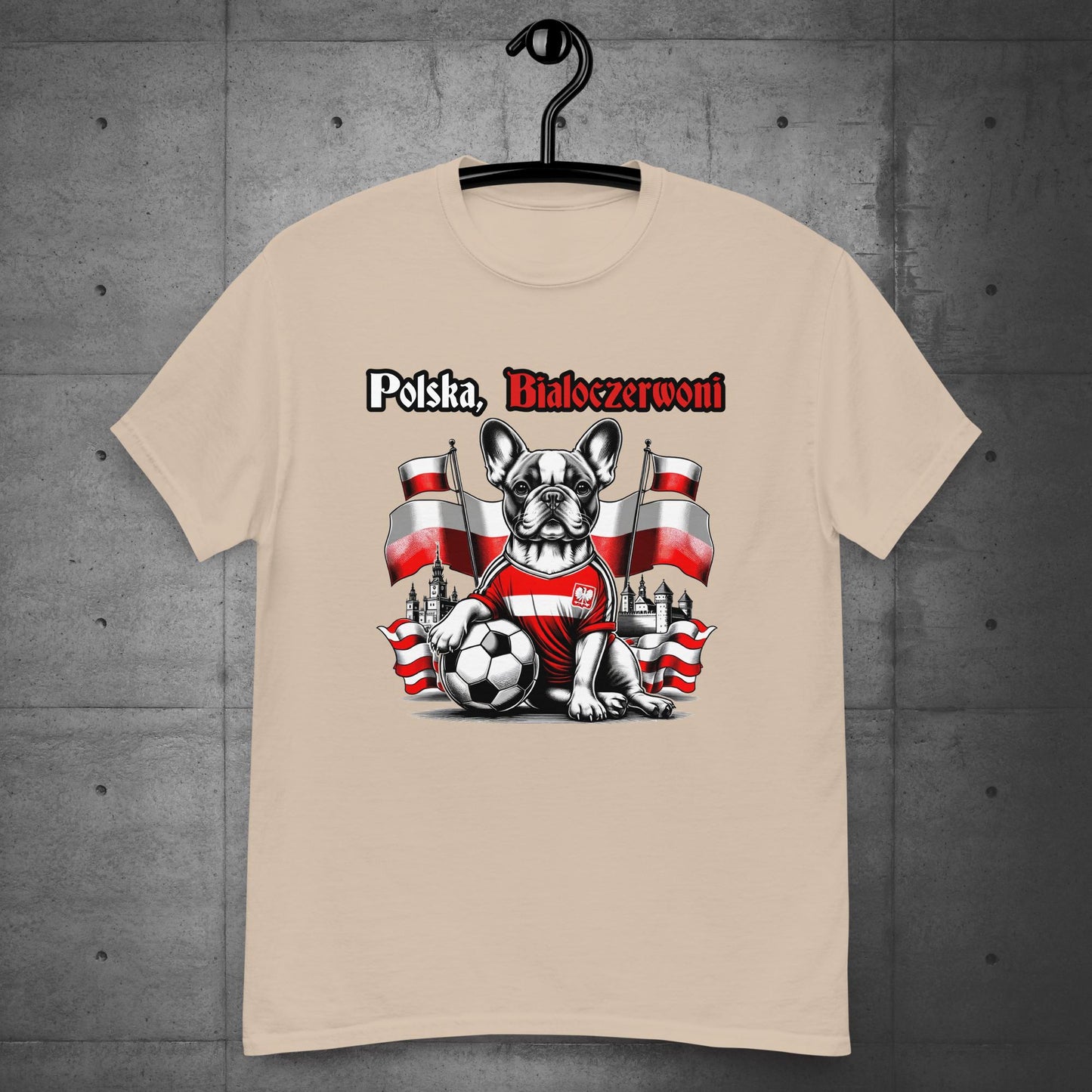 Frenchie Polish Football Unisex T-Shirt- Polska Bialoczerwoni