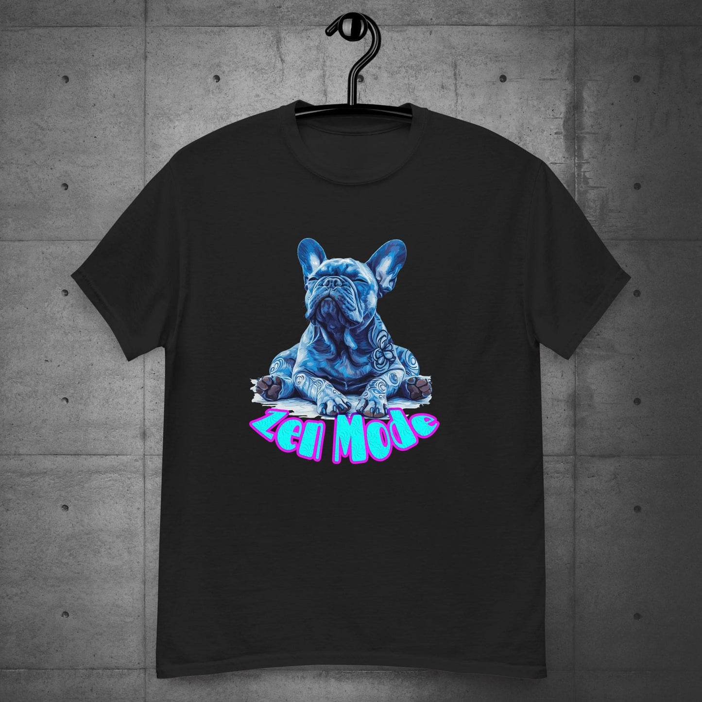 Zen Mode Frenchie - Unisex T-Shirt