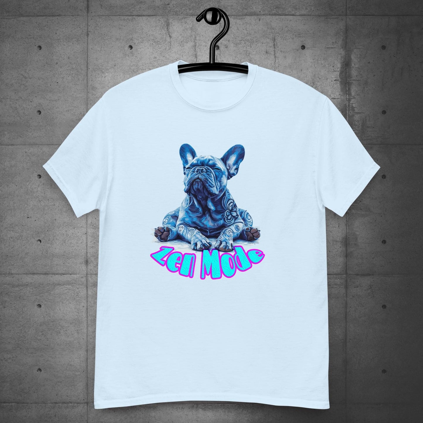 Zen Mode Frenchie - Unisex T-Shirt