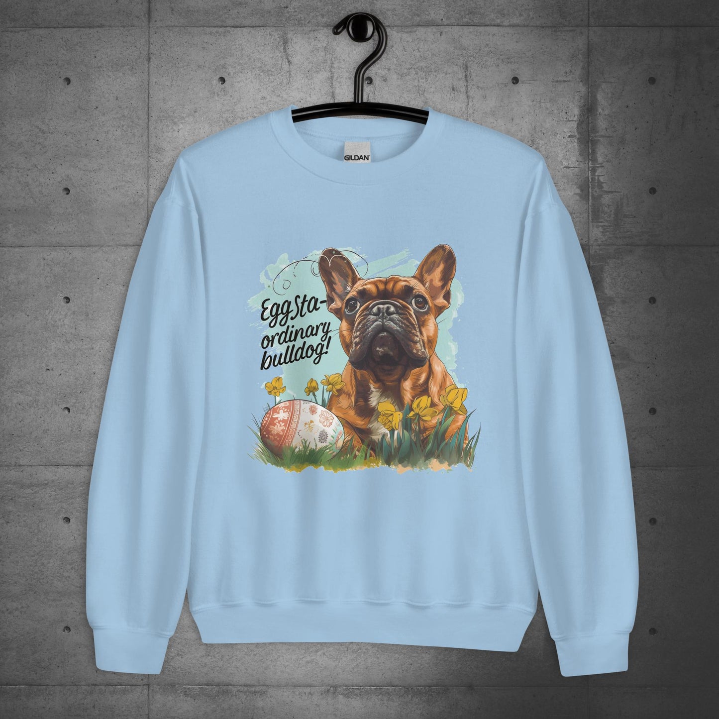 "Eggstra-ordinary Bulldog" - Unisex Sweatshirt