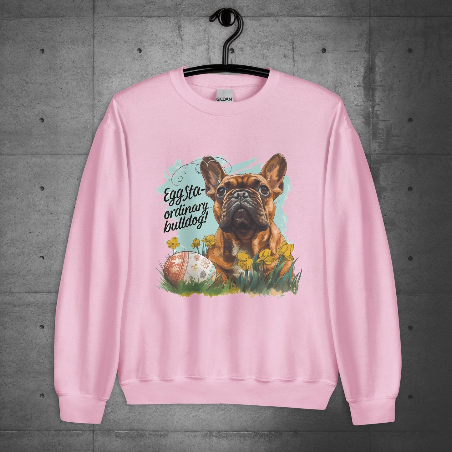 "Eggstra-ordinary Bulldog" - Unisex Sweatshirt - Frenchie Emporium