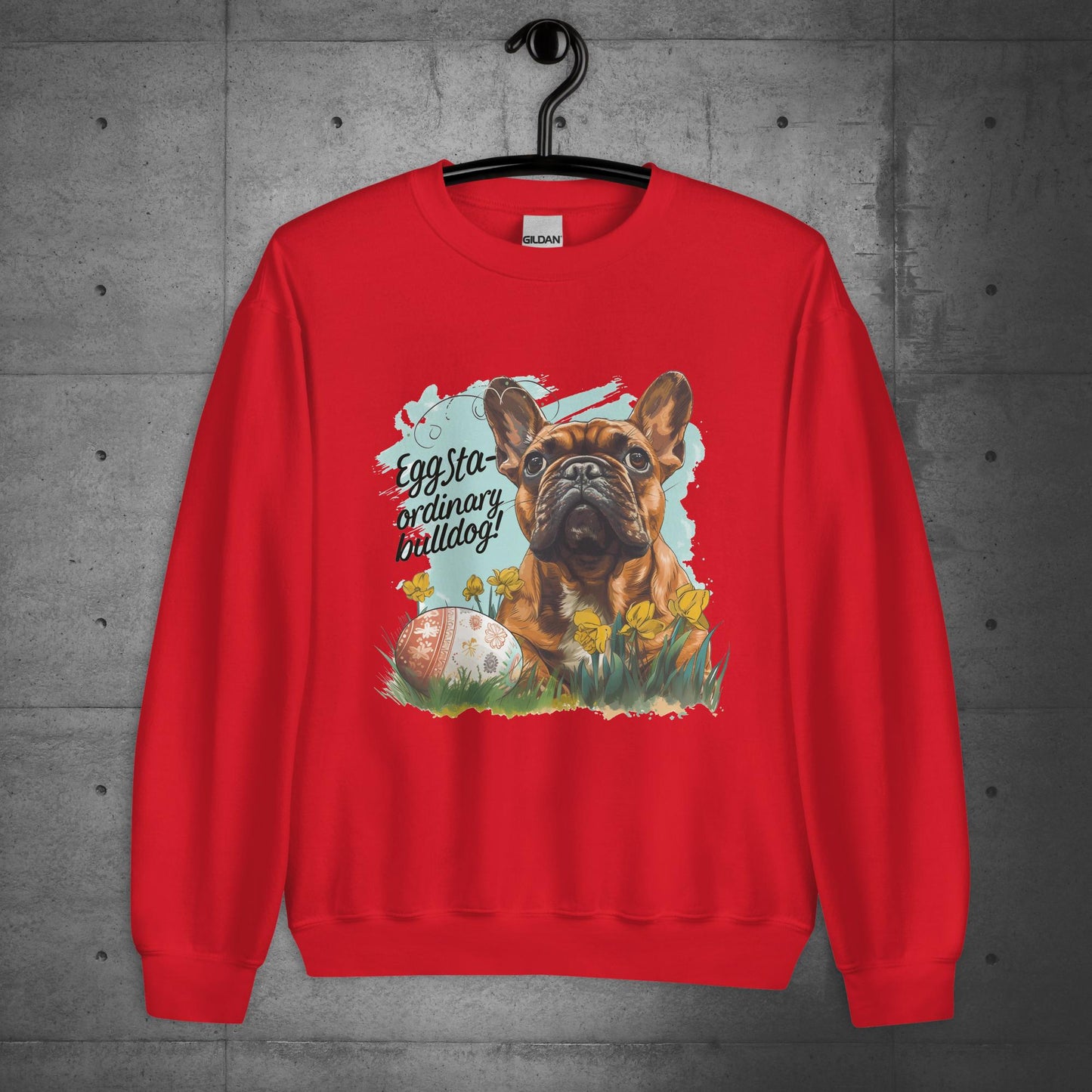 "Eggstra-ordinary Bulldog" - Unisex Sweatshirt - Frenchie Emporium